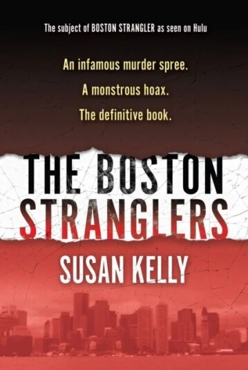 The Boston Stranglers Av Susan Kelly