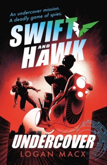Swift And Hawk: Undercover Av Logan Macx