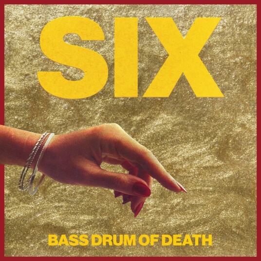 Bass Drum Of Death  Six  LP/Vinyl
