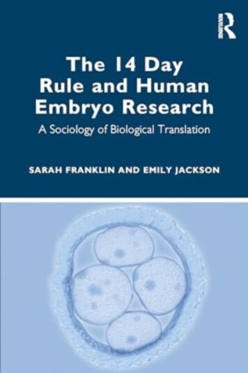 The 14 Day Rule and Human Embryo Research A Sociology of Biological Translation