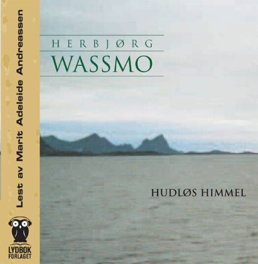 Hudløs Himmel Herbjørg Wassmo Lydbok CD