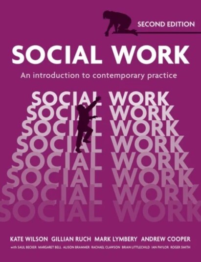 Social Work Av Kate Wilson, Gillian Ruch, Mark Lymbery, Andrew Cooper