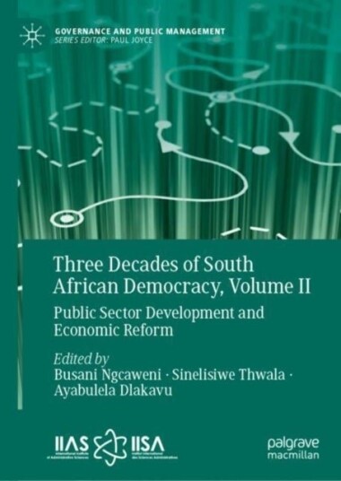 Three Decades of South African Democracy Volume II Three Decades of South African Democracy Volume II