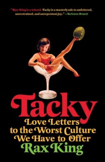 Tacky Av Rax King