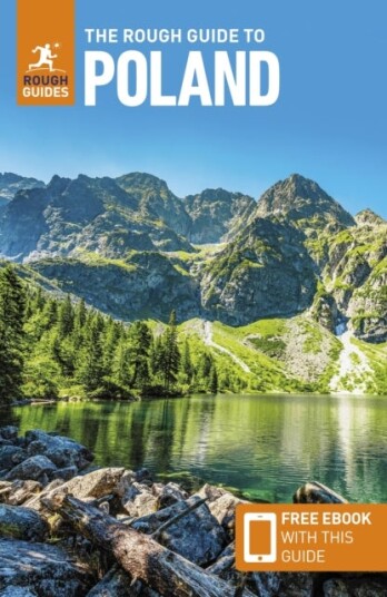 The Rough Guide to Poland: Travel Guide with Free eBook The Rough Guide to Poland: Travel Guide with Free eBook