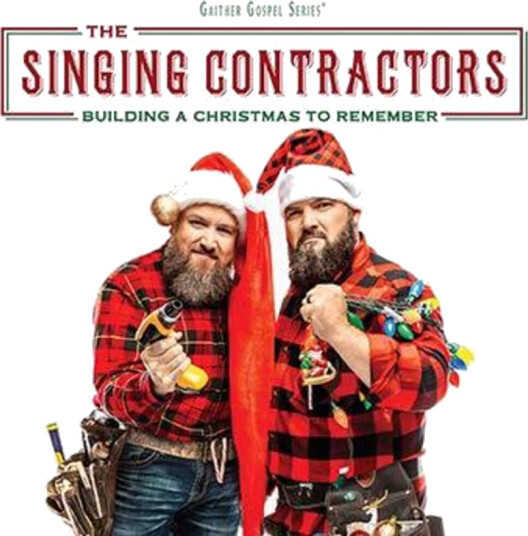 Singing Contractors Building A Christmas To Remember CD