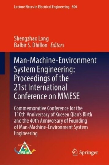 Man Machine Environment System Engineerin Proceedings of the 21st International Conference on MME