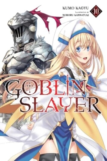 Goblin Slayer, Vol. 10 (Light Novel) Av Kumo Kagyu