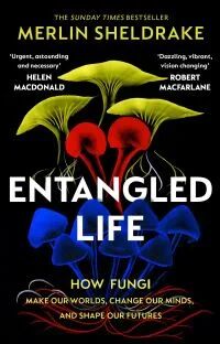 Entangled Life Av Merlin Sheldrake