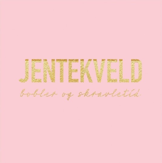 3 lags rosa serviett med gulltekst "Jentekveld"