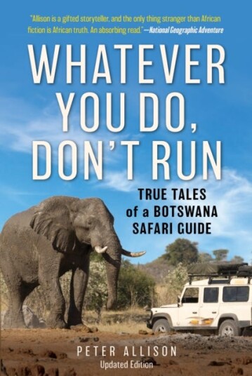 Whatever You Do, Don'T Run Av Peter Allison