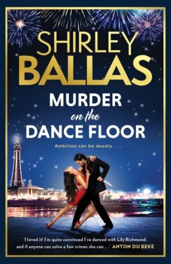 Murder On The Dance Floor Av Shirley Ballas, Sheila Mcclure