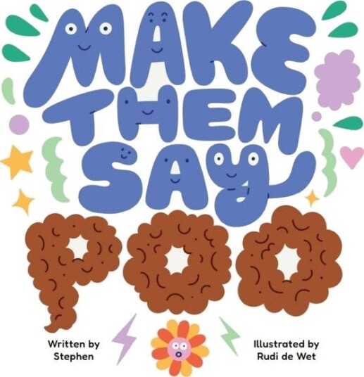 Make Them Say Poo
