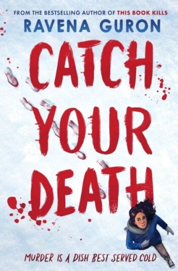 Catch Your Death Av Ravena Guron