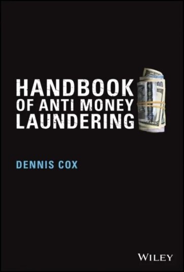 Handbook Of Anti-Money Laundering Av Dennis Cox
