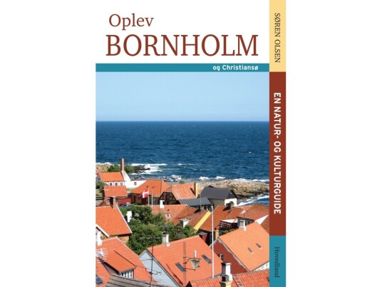 Oplev Bornholm | Søren Olesen | Språk: Dansk