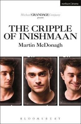 The Cripple Of Inishmaan Av Martin (Playwright Uk) Mcdonagh The Cripple Of Inishmaan Av Martin (Playwright Uk) Mcdonagh
