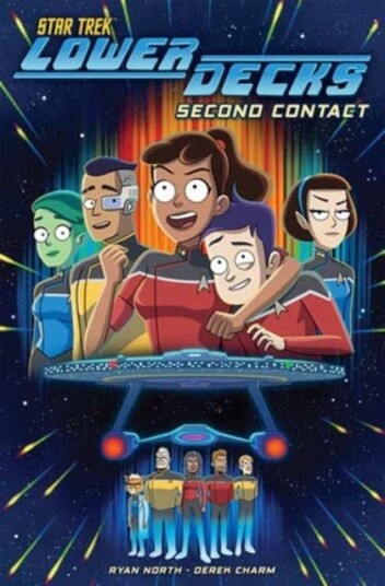 Star Trek: Lower Decks Vol. 1: Second Contact