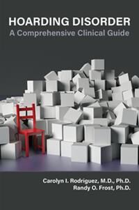 Hoarding Disorder Av Carolyn I. Md Phd Rodriguez, Randy O. Frost