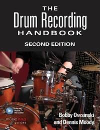 Owsinski, Bobby The Drum Recording Handbook (1495045242)
