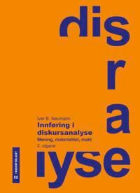 Innføring I Diskursanalyse Av Iver B. Neumann