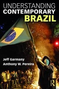 Garmany Jeff Understanding Contemporary Brazil