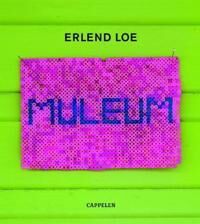 Erlend Loe Muleum Roman 2019, Heftet - Cappelen Damm