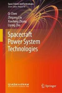Chen Qi Spacecraft Power System Technologies