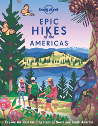 Lonely Planet Epic Hikes Of The Americas Av Lonely Planet