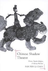 Chinese Shadow Theatre Av Fan Pen Li Chen