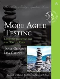 More Agile Testing Av Lisa Crispin, Janet Gregory More Agile Testing Av Lisa Crispin, Janet Gregory