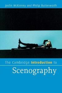 McKinney Joslin The Cambridge Introduction to Scenography McKinney Joslin The Cambridge Introduction to Scenography