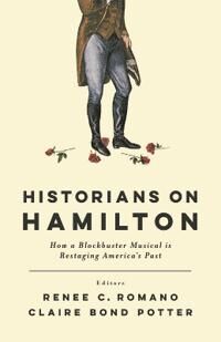 Historians On Hamilton