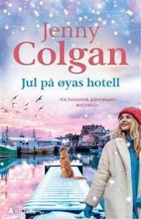 Jul På Øyas Hotell Av Jenny Colgan
