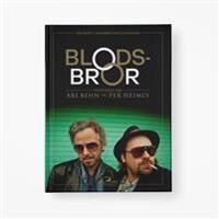 Blodsbror Av Per Heimly, Jo Anders Johnsen Blodsbror Av Per Heimly, Jo Anders Johnsen
