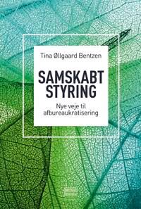 Bentzen Tina Øllgaard Samskabt styring