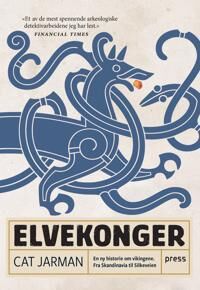 Jarman Cat Elvekonger; en ny historie om vikingene