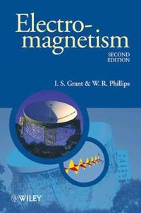 Electromagnetism Av I. S. (University Of Manchester Uk) Grant, W. R. (University Of Manchester Uk) Phillips