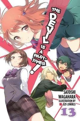 The Devil Is A Part-Timer!, Vol. 13 (Light Novel) Av Satoshi Wagahara