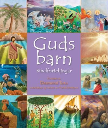 Guds Barn Av Desmond Tutu Guds Barn Av Desmond Tutu