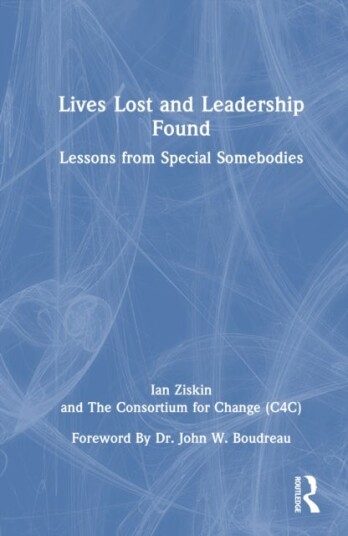 Lives Lost and Leadership Found Lives Lost and Leadership Found