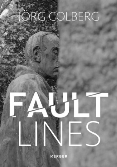 Fault Lines: Jorg Colberg Fault Lines: Jorg Colberg