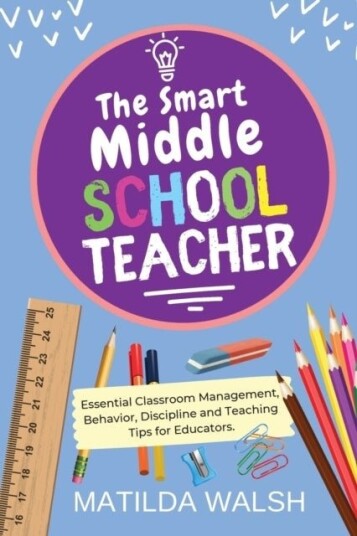 The Smart Middle School Teacher