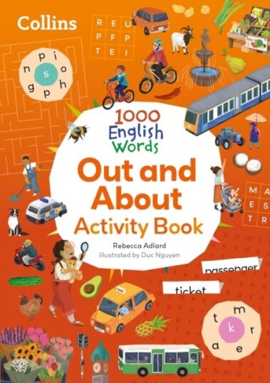 Collins 1000 English Words Activity Book: Out and about Collins 1000 English Words Activity Book: Out and about