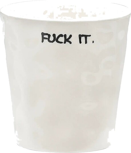Anna + Nina Fuck It Coffee Cup   White   