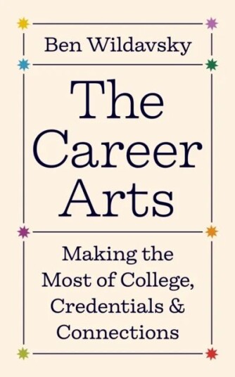 The Career Arts Av Ben Wildavsky