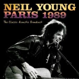 Bengans Neil Young - Paris 1989 (Broadcast)