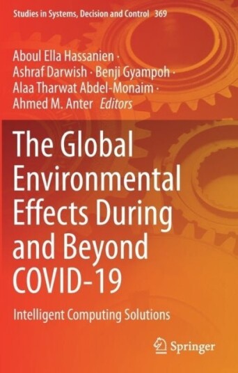 The Global Environmental Effects During and Beyond COVID 19