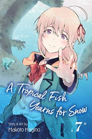 A Tropical Fish Yearns For Snow, Vol. 7 Av Makoto Hagino