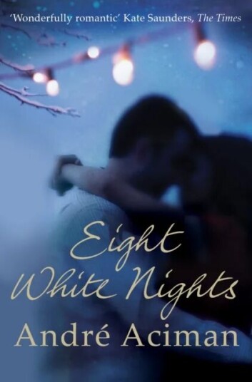 Eight White Nights Av André Aciman